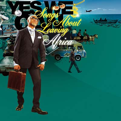 Yes We Can: Songs About Leaving Africa Music CD