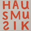 Va - You Can't Always Listen To Hausmusik - But... Vinyl Record