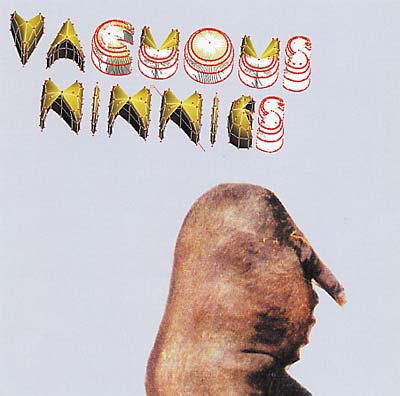 Vacuous Ninnies Music CD