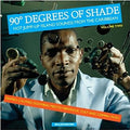 90° Degrees Of Shade (Hot Jump-Up Island Sounds From The Caribbean) (Volume Two) | Mint (M) Mint (M)