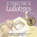 A Child'S Gift Of Lullabies Music CD