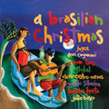 A Brasilian Christmas Music CD