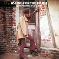 Asking For The Truth (But Praying For A Lie) Vinyl Record