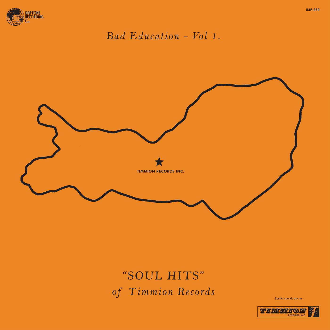 Bad Education, Vol. 1: The Soul Hits of Timmion Records Vinyl Record