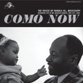 Como Now: The Voices of Panola Co., Mississippi Music CD