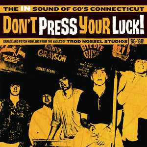 Don't Press Your Luck! The IN Sound of 60's Connecticut Vinyl Record