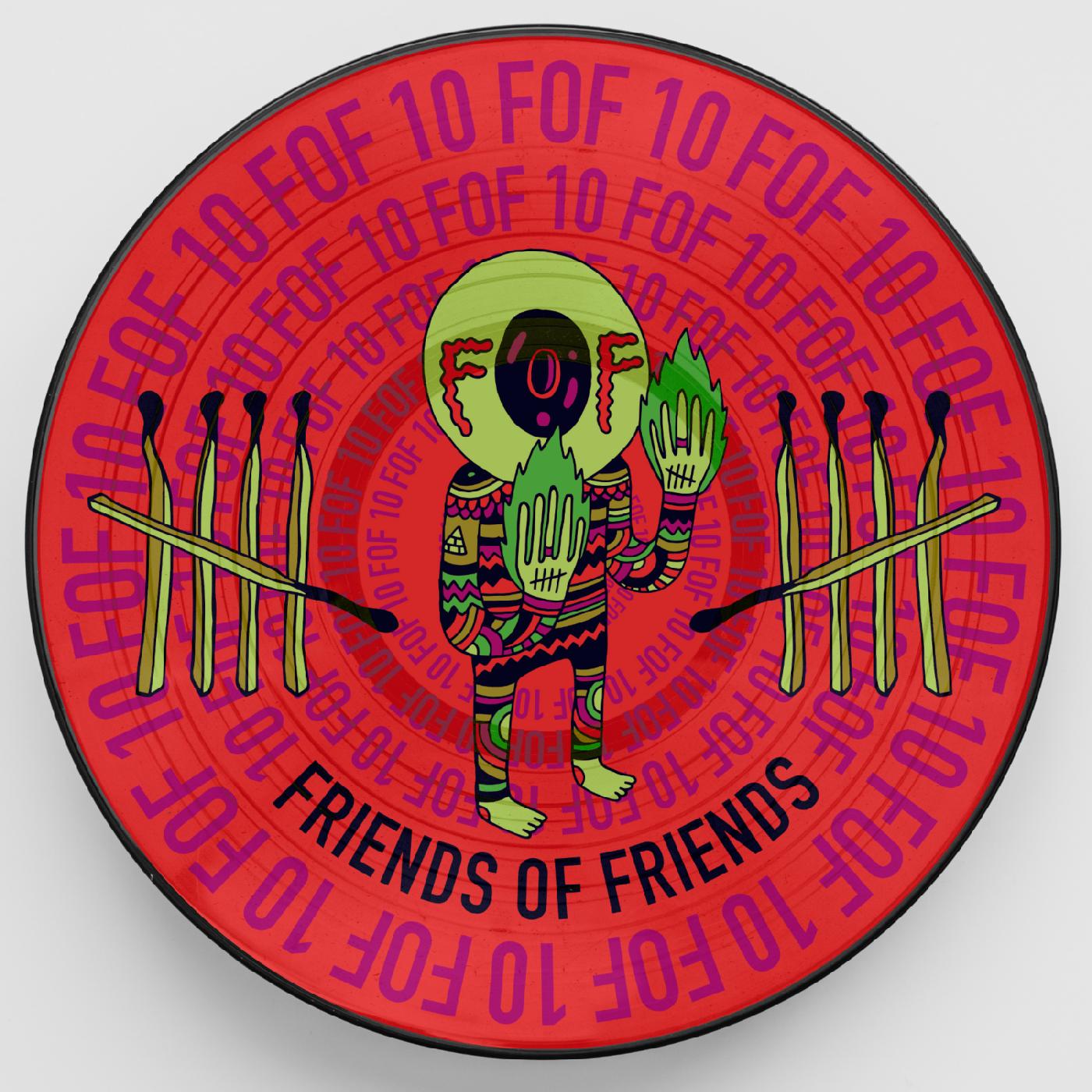 Friends of Friends at 10 (PICTURE DISC) Vinyl Record