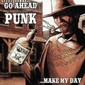 Go Ahead Punk...Make My Day (RSD 4/23/2022) |