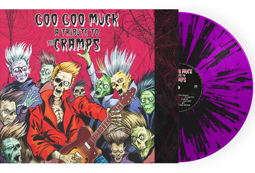 Goo Goo Muck - A Tribute To The Cramps (Colored Vinyl, Purple, Black, Splatter) Vinyl Record