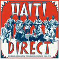 Various Artists - Haiti Direct [Vinyl] Vinyl Record