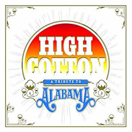 High Cotton: A Tribute To Alabama (COLOR VINYL) Vinyl Record