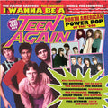 I Wanna Be A Teen Again: American Power Pop 1980-1989 [Import] (3 Cd's) Music CD