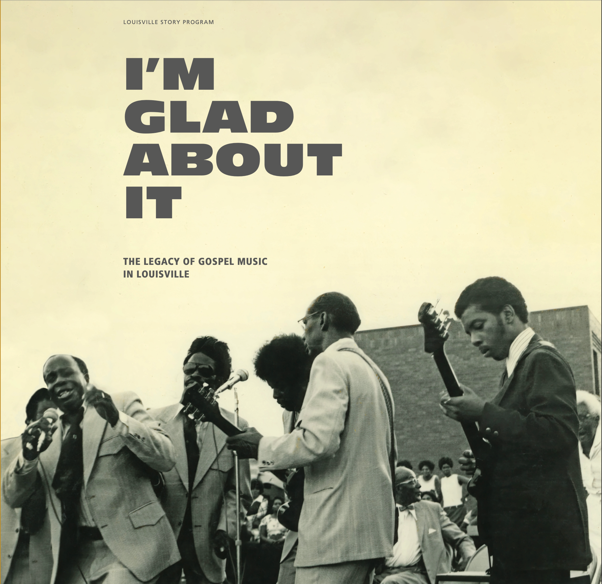 I'M Glad About It: The Legacy Of Gospel Music In Louisville Vinyl Record