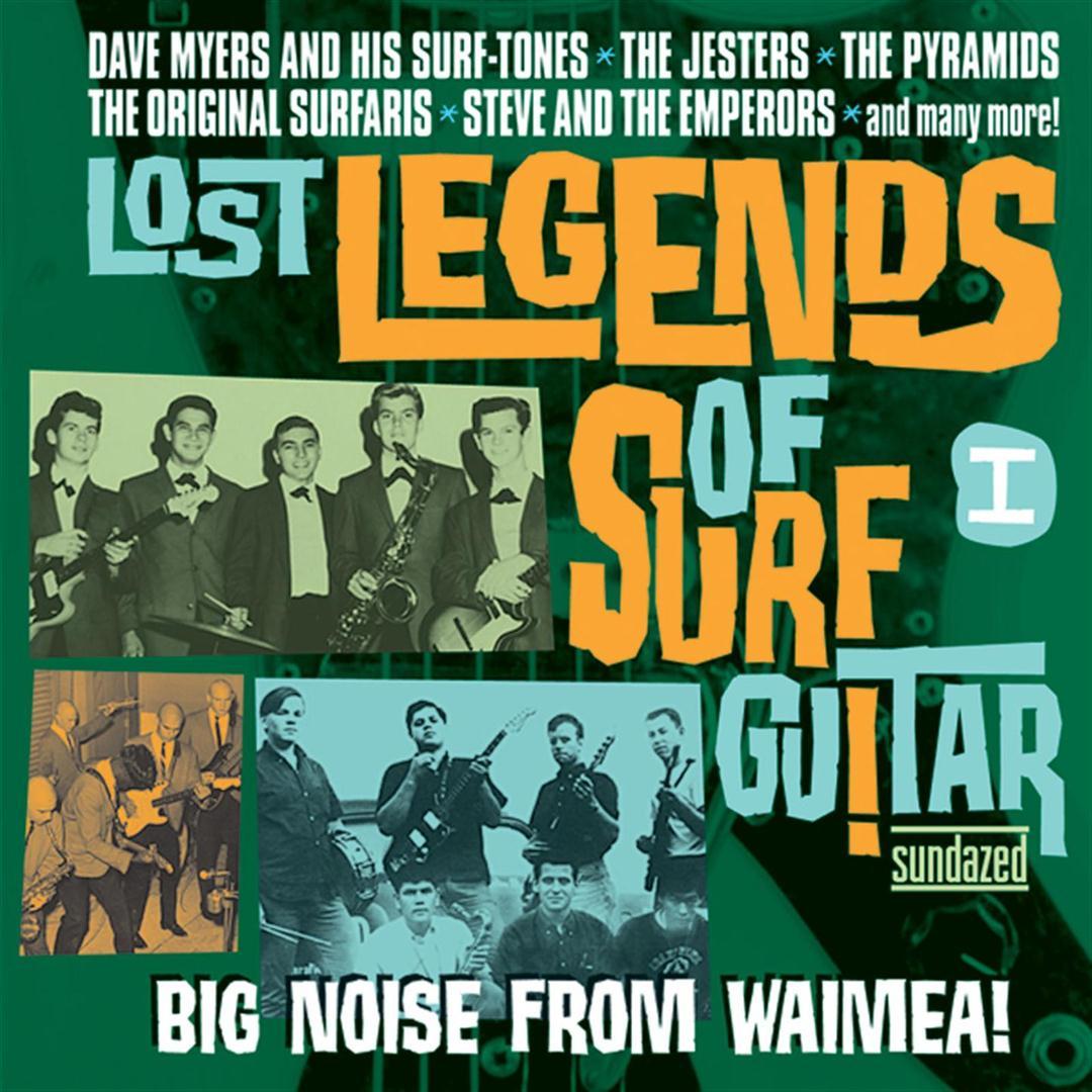 Lost Legends Of Surf Guitar I: Big Noise From Waimea Music CD