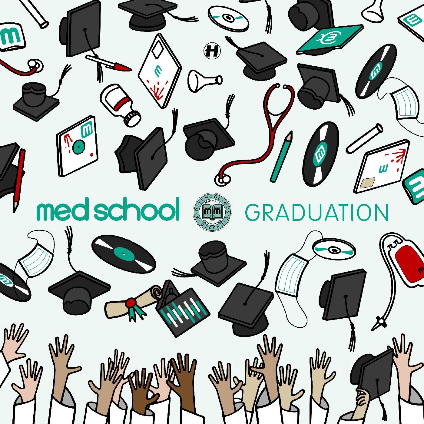 MED SCHOOL: GRADUATION Music CD
