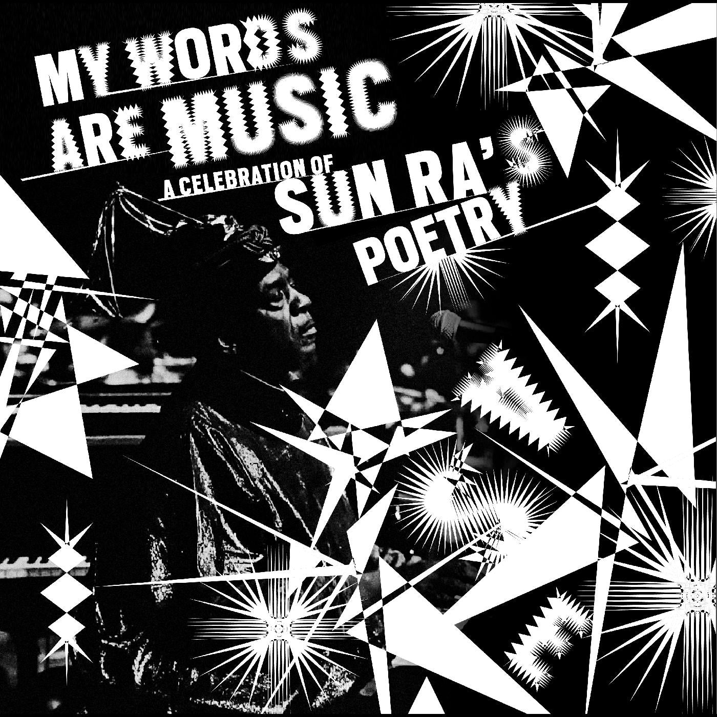 My Words Are Music: A Celebration of Sun Ra's Poetry Music CD