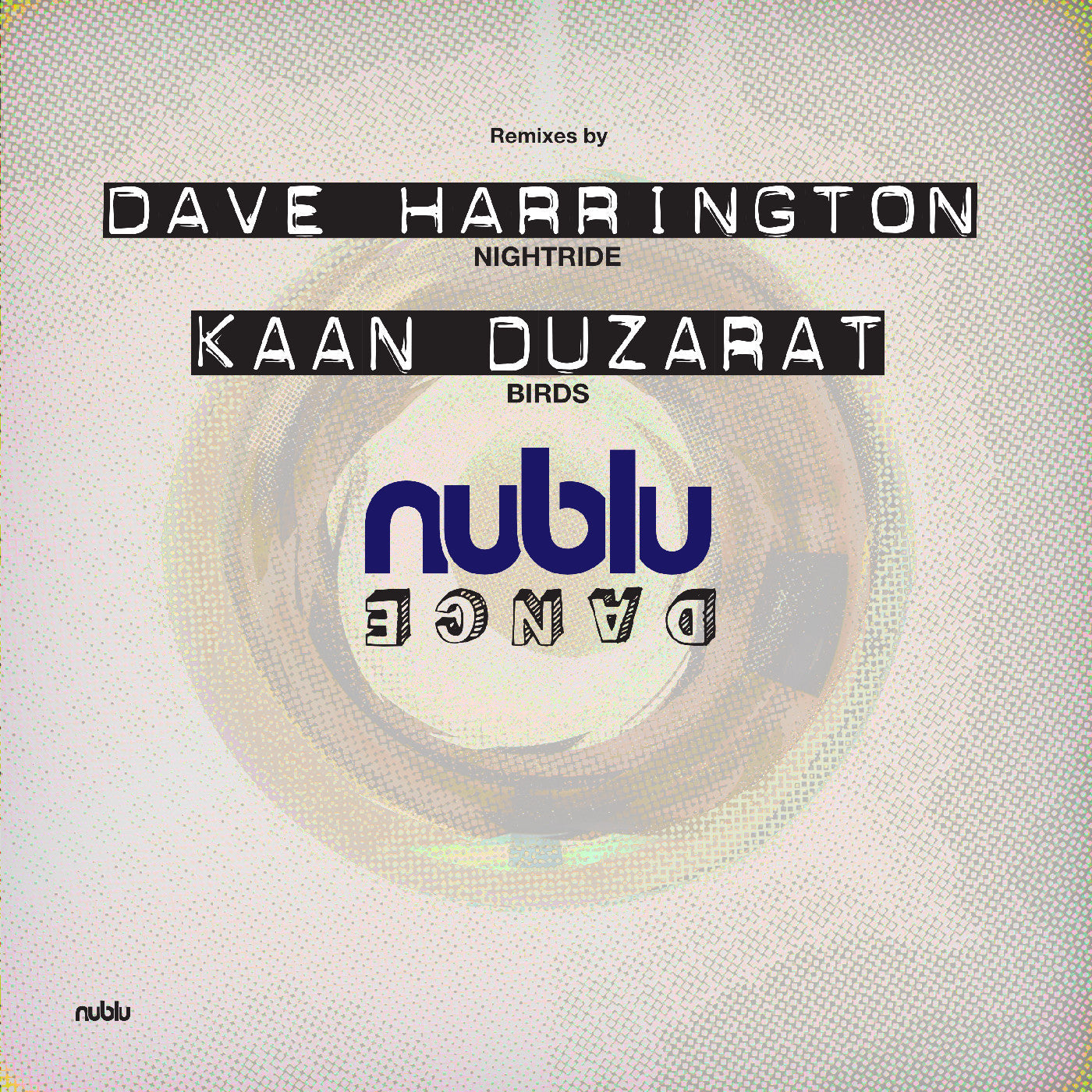 Nublu Dance Three (Ecomix Vinyl) [Vinyl]
