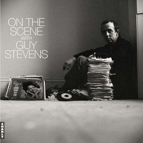 On The Scene With Guy Stevens Vinyl Record