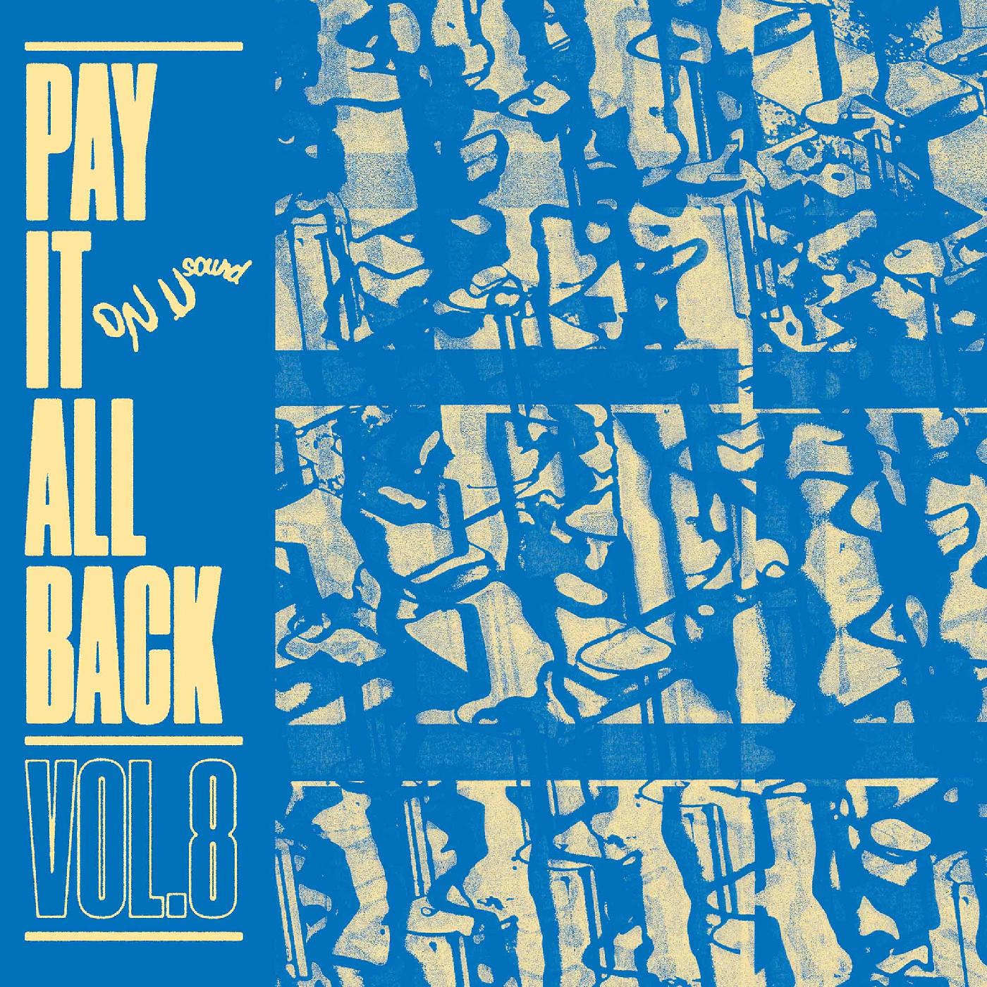 Pay It All Back Vol. 8 (BLUE VINYL) Vinyl Record
