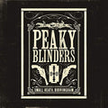 Peaky Blinders (Original Music From The TV Series) [3 LP] |