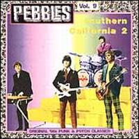 Pebbles Vol. 9: Southern California 2 Music CD