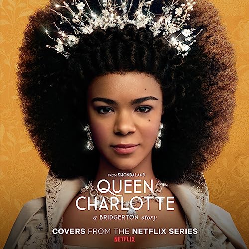 Queen Charlotte: A Bridgerton Story (Covers From The Netflix Series) |