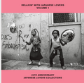Relaxin` With Japanese Lovers Selections Volume 1 20Th Anniversary |
