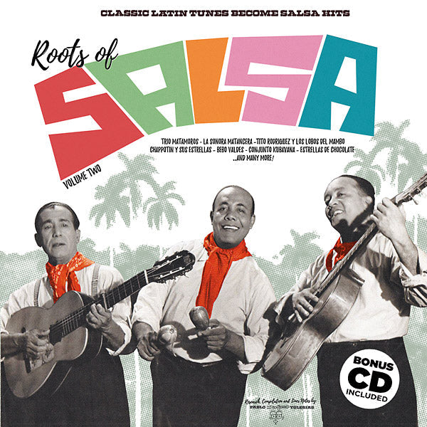 Roots Of Salsa Volume 2: Classic Latin Tunes Become Salsa Hits Vinyl Record