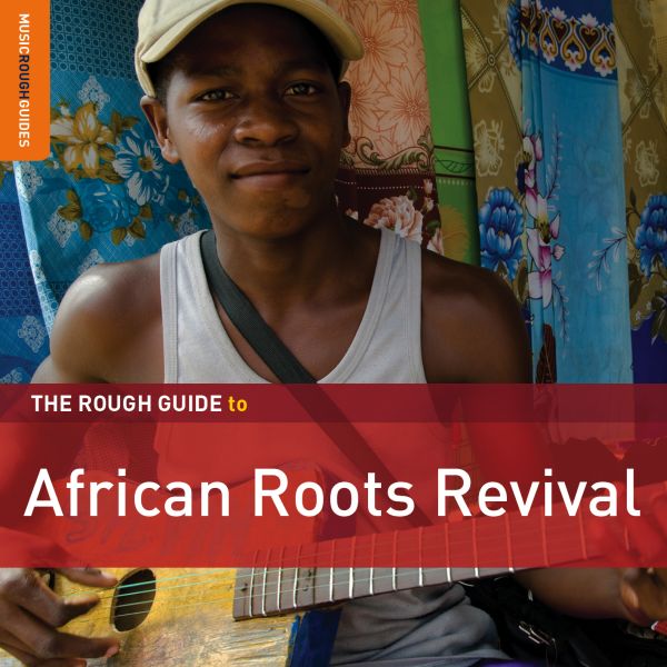Rough Guide: African Roots Revival Music CD