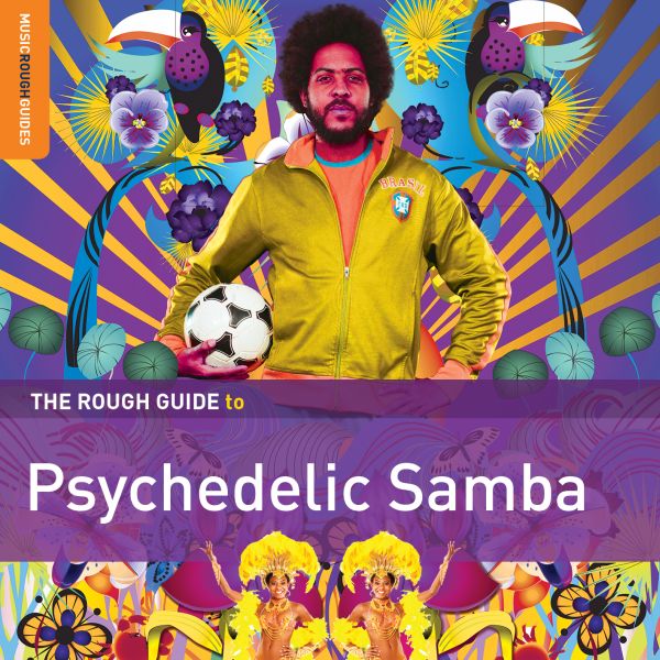 Rough Guide To Psychedelic Samba Music CD