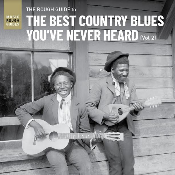 Rough Guide To The Best Country Blues You've Never Heard (Vol.2) Music CD