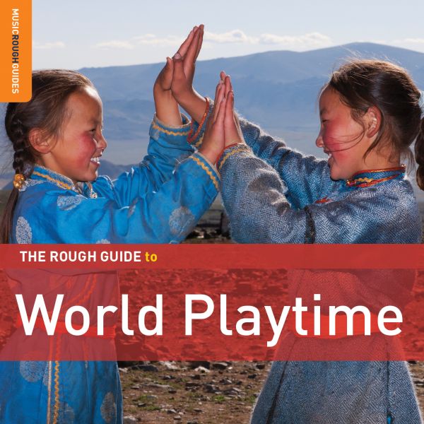 Rough Guide To World Playtime Music CD