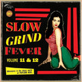 Slow Grind Fever 11+12 Music CD