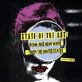 Various Artists - State Of The Art: Punk And New Wave From The United States (1979-1983) [LP] Vinyl Record