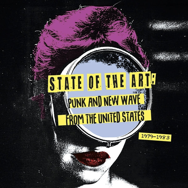 Various Artists - State Of The Art: Punk And New Wave From The United States (1979-1983) [LP] Vinyl Record