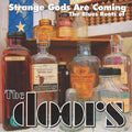 Strange Gods Are Coming: The Blues Roots Of The Doors |