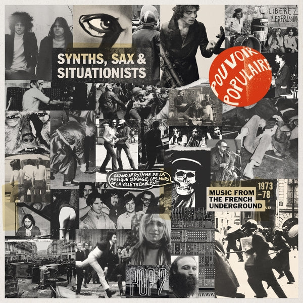 Various Artists - Synths, Sax & Situationists (Music From The French Underground 1973-78) [LP] Vinyl Record