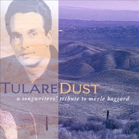 Tulare Dust: A Songwriter'S Tribute To Merle Haggard [Lp] (Vinyl) Vinyl Record