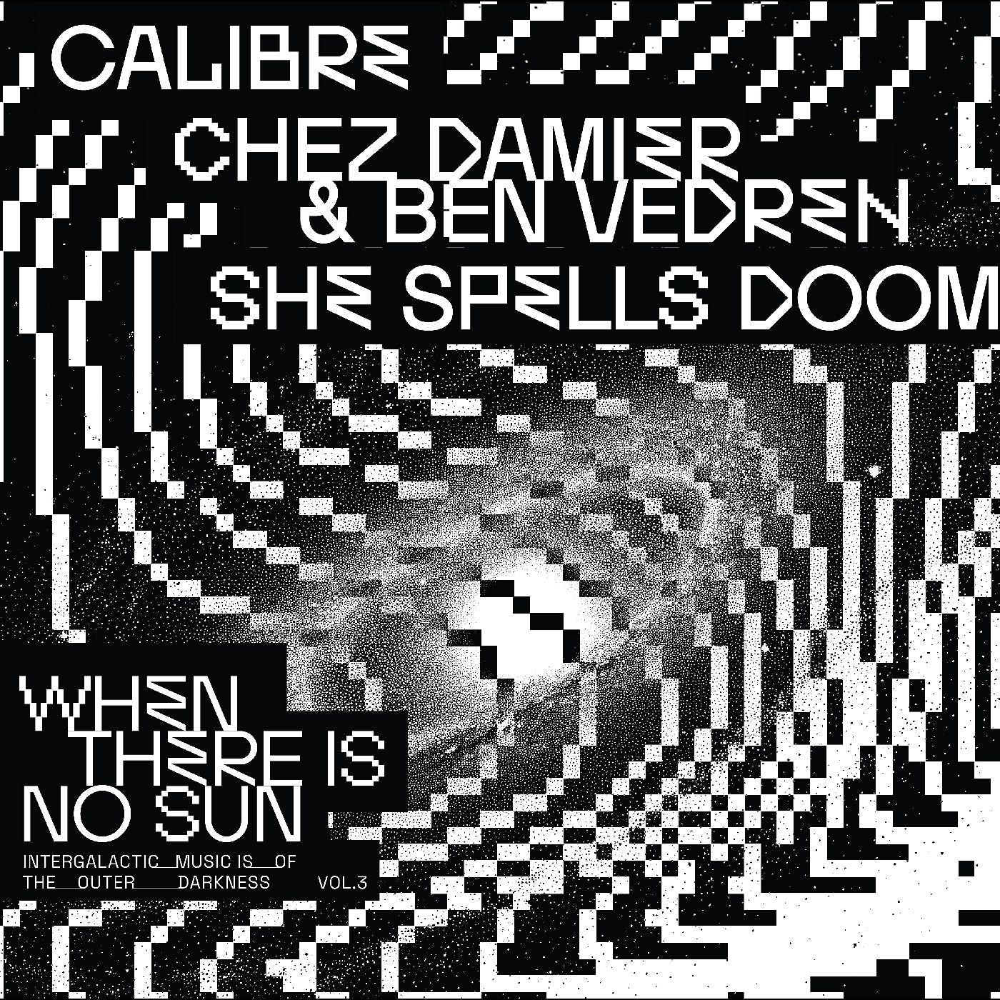 When There Is No Sun Vol. 3 Vinyl Record