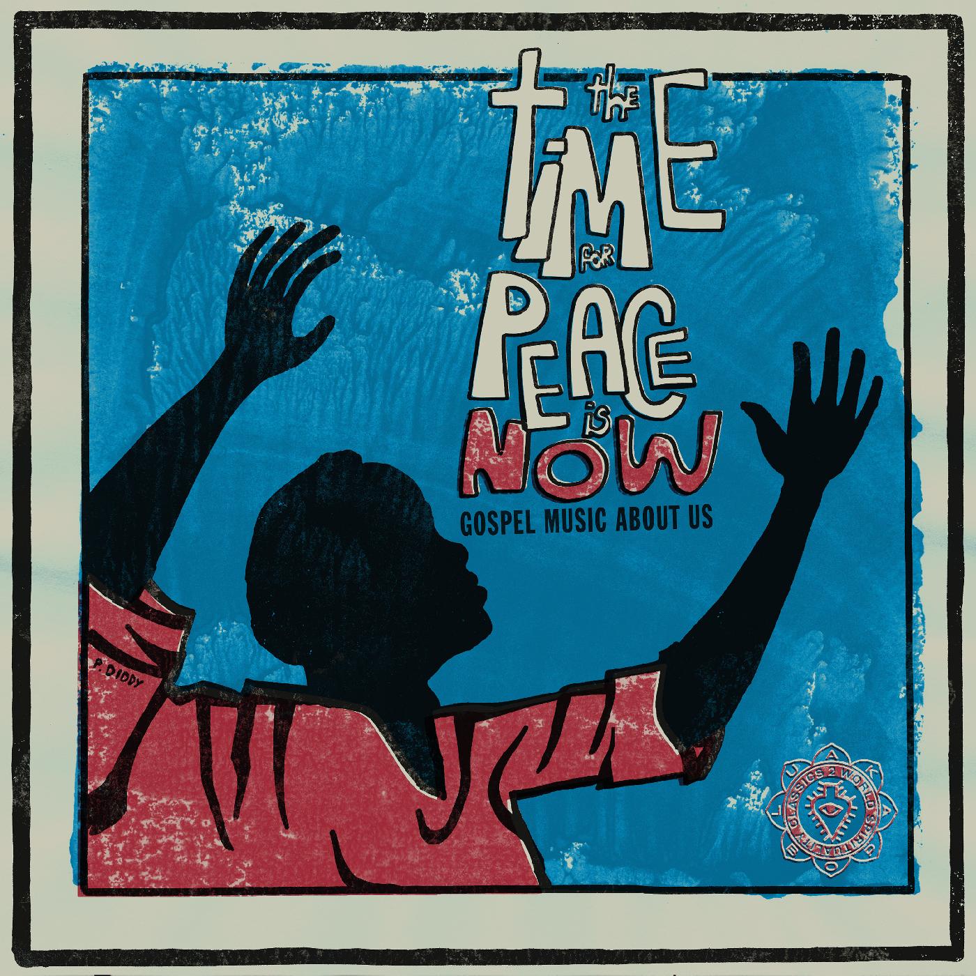 World Spirituality Classics 2:The Time For Peace Is Now Music CD