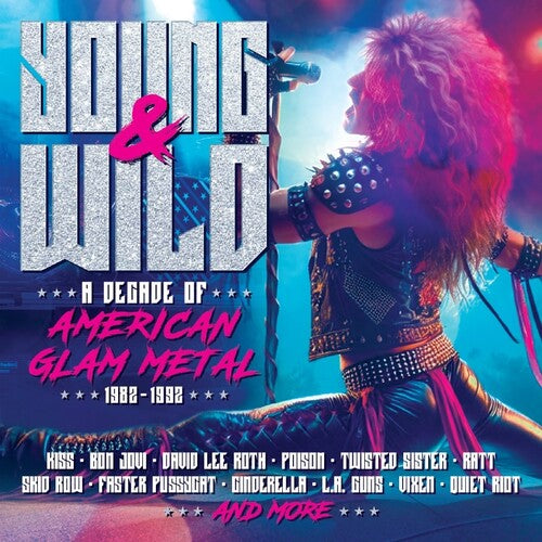 Young & Wild: A Decade Of American Glam Metal 1982-1992 [Import] (3 Cd's) Music CD