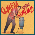 Cumbia Cumbia Cumbia!!! Vol.2 Vinyl Record