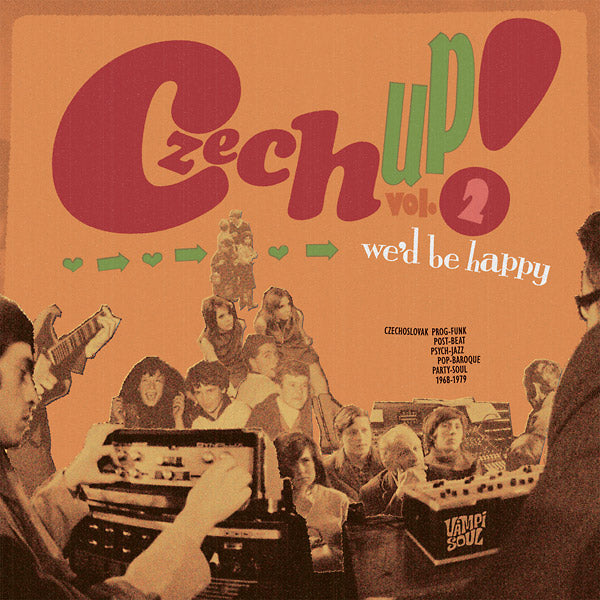 Czech Up! Vol. 2: We'D Be Happy Vinyl Record