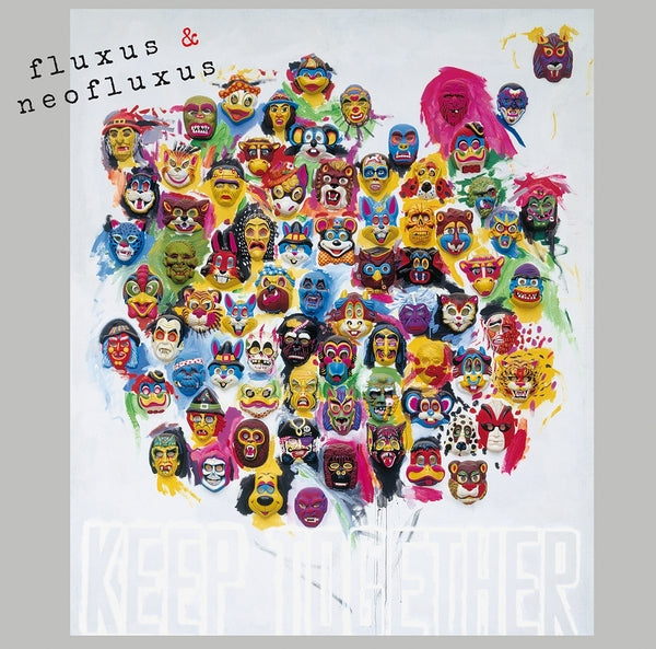 Fluxus & Neofluxus: Keep Together (Part Ii) Music CD