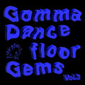 Gomma Dancefloor Gems Vol. 3 Vinyl Record