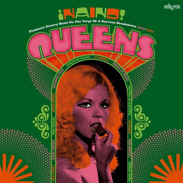 Naino! Queens: Flamenco Groovy Beats On The Verge Of A Nervous Breakdown 1971-1979 |