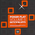Poker Flat Volume 5: Bets'N'Bluffs Vinyl Record
