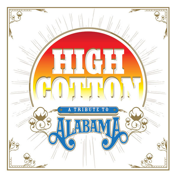 High Cotton: A Tribute To Alabama | Mint (M) Mint (M)