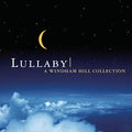 Lullaby: A Windham Collection Music CD