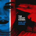 Sick of Living / If Only Vinyl Record